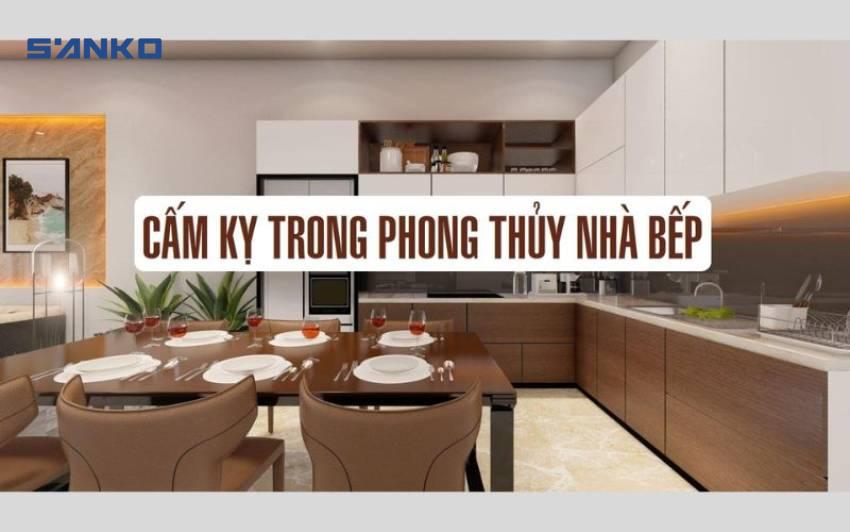 5 điều đại kiêng kỵ phong thủy nhà bếp mà bạn nên biết